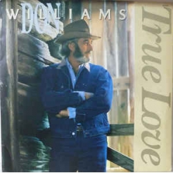 Don Williams - True Love / RCA
